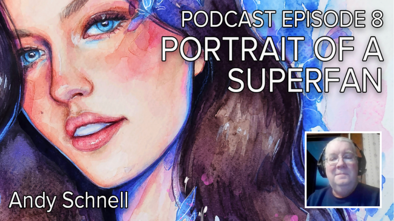 e8s3 – Portrait of a SuperFan
