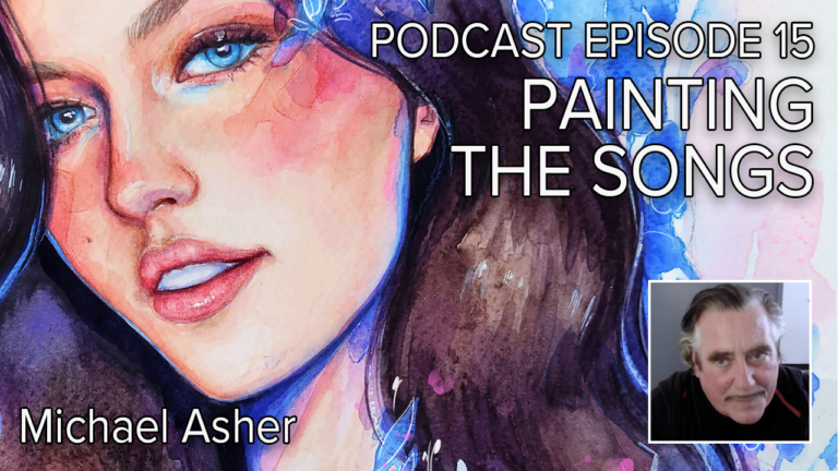 e15s3 – Painting the Songs with Michael Asher